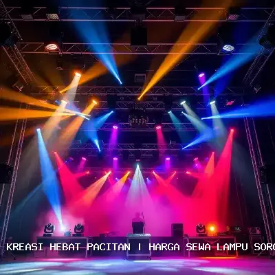 harga sewa lampu sorot Pacitan