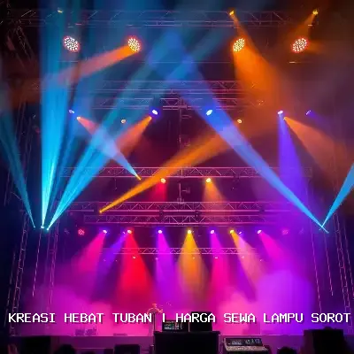 Harga Sewa Lampu Sorot Tuban