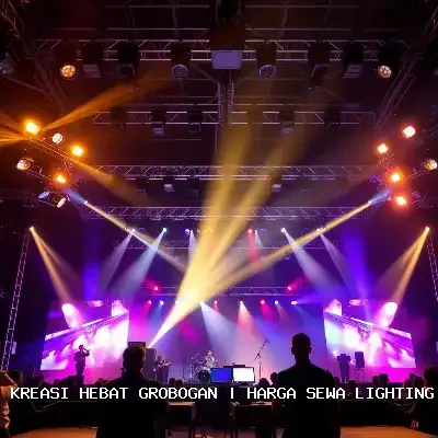 Harga Sewa Lighting Grobogan: Solusi Atmosfer Megah