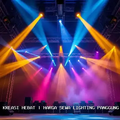 Harga Sewa Lighting Panggung