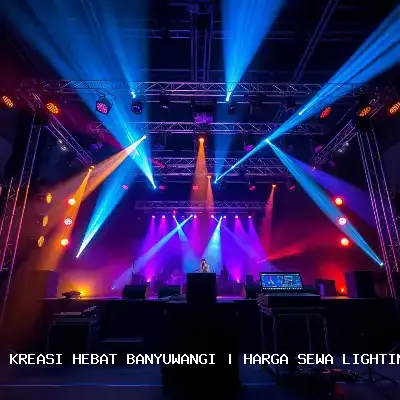 Harga Sewa Lighting Panggung Banyuwangi