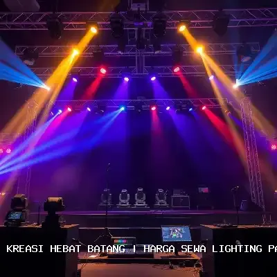 Harga Sewa Lighting Panggung Batang – Atmosfer Megah