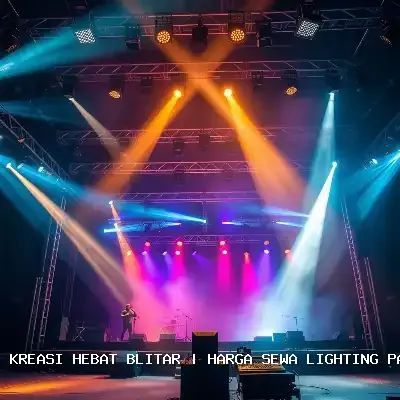 Harga Sewa Lighting Panggung Blitar