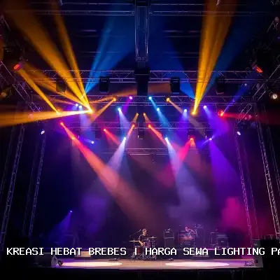 harga sewa lighting panggung Brebes