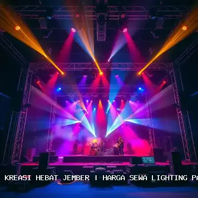 Harga Sewa Lighting Panggung Jember