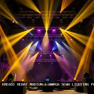 Harga Sewa Lighting Panggung Madiun