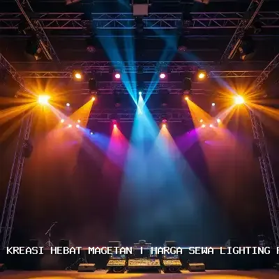 Harga Sewa Lighting Panggung Magetan