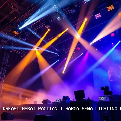 Harga Sewa Lighting Panggung Pacitan