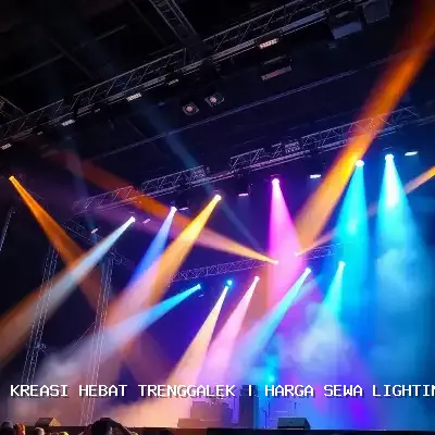Harga Sewa Lighting Panggung Trenggalek