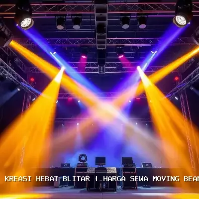 Harga Sewa Moving Beam Blitar