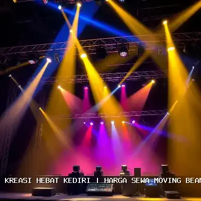 Harga Sewa Moving Beam Kediri – Atmosfer Megah