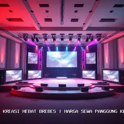 harga sewa panggung kecil Brebes