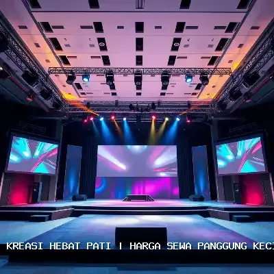 harga sewa panggung kecil Pati