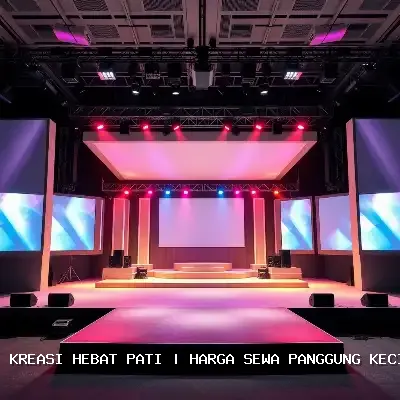 Harga Sewa Panggung Kecil Pati