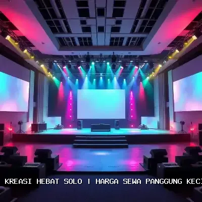harga sewa panggung kecil Solo