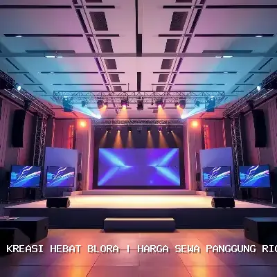 Harga Sewa Panggung Rigging 8×10 Blora