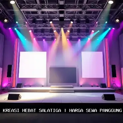 Harga Sewa Panggung di Salatiga