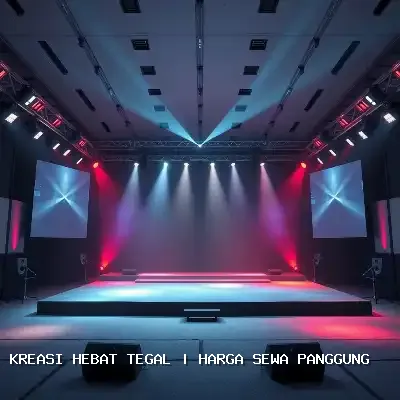 Sewa Panggung Kreasi Hebat Tegal