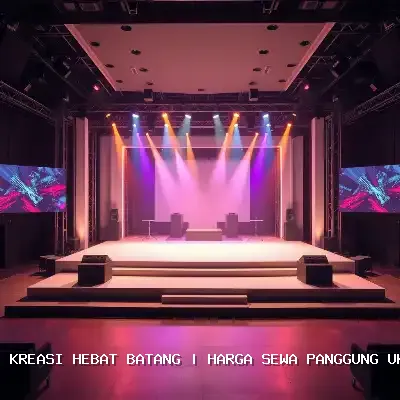 Harga Sewa Panggung Ukuran 4×6 Batang