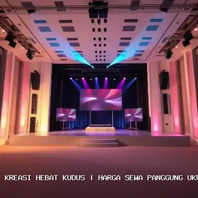 Harga Sewa Panggung Ukuran 4×6 Kudus