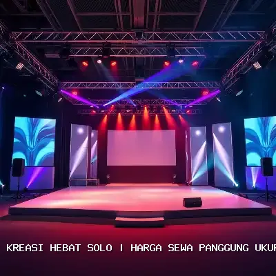 Sewa Panggung Ukuran 4×6 di Solo