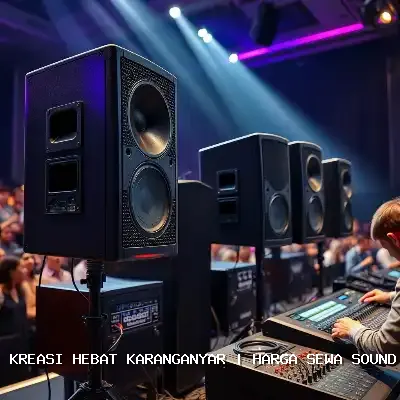 Harga Sewa Sound System Hajatan Karanganyar
