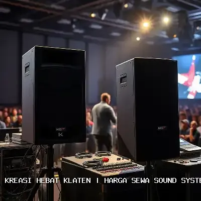 Harga Sewa Sound System Hajatan Klaten