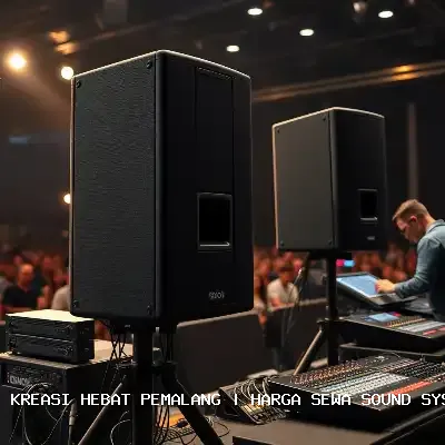 Harga Sewa Sound System Hajatan Pemalang