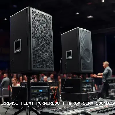 Harga Sewa Sound System Hajatan Purworejo