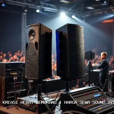 Harga Sewa Sound System Hajatan Semarang