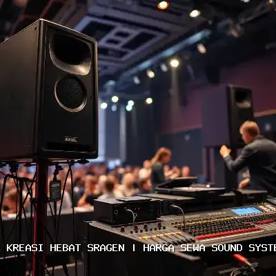 Harga Sewa Sound System Hajatan Sragen