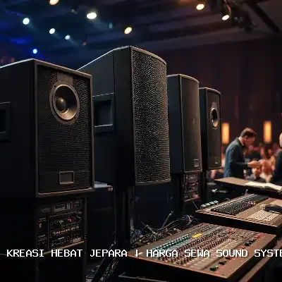 harga sewa sound system Jepara