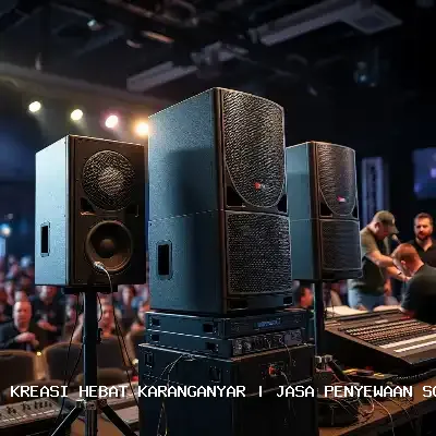 Jasa Penyewaan Sound System Karanganyar – Audio Jernih untuk Semua Acara