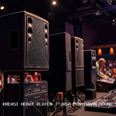 Jasa Penyewaan Sound System Klaten