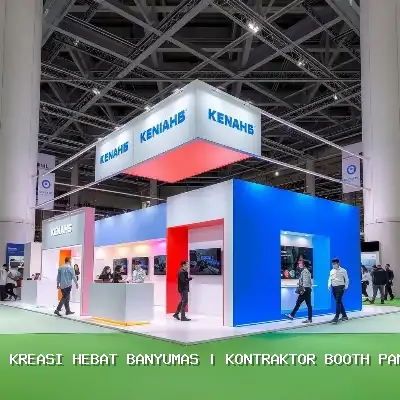 Kontraktor Booth Pameran Banyumas – Kreasi Hebat
