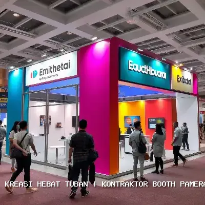 Kontraktor Booth Pameran Tuban