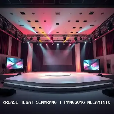 Panggung Melaminto Kreasi Hebat Semarang