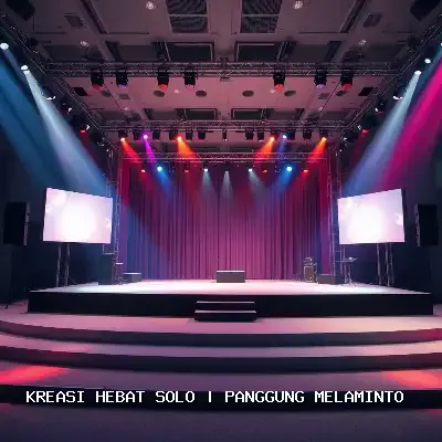 Panggung Melaminto Kreasi Hebat Solo