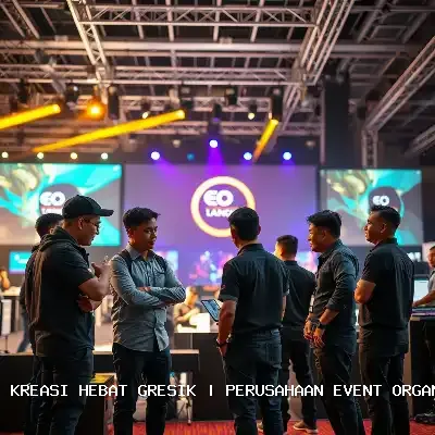 Kreasi Hebat Gresik – Perusahaan Event Organizer Terpercaya