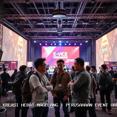 Kreasi Hebat Magelang: Perusahaan Event Organizer Terpercaya
