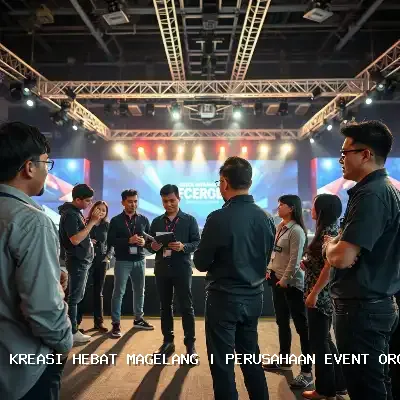 Kreasi Hebat Magelang: Perusahaan Event Organizer Terpercaya