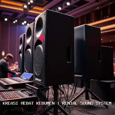 Rental Sound System Kebumen – Audio Jernih untuk Berbagai Acara