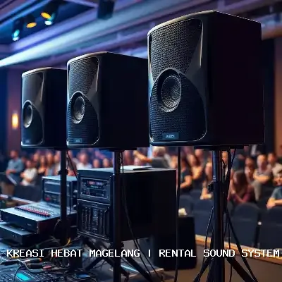 Rental Sound System Magelang – Solusi Audio Terpercaya untuk Acara Anda