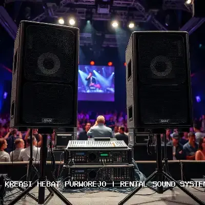 Rental Sound System Purworejo – Suara Jernih untuk Setiap Acara