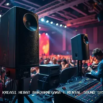 Rental Sound System Terdekat Banjarnegara