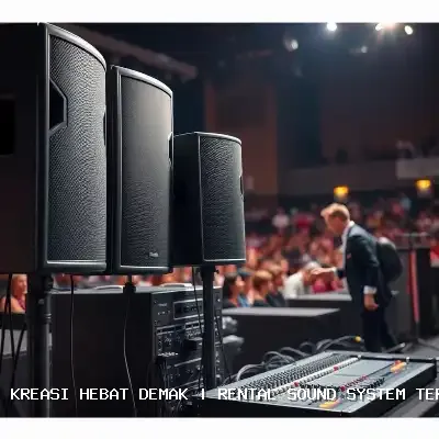 Portfolio Rental Sound System Terdekat Demak – Audio Jernih untuk Setiap Acara