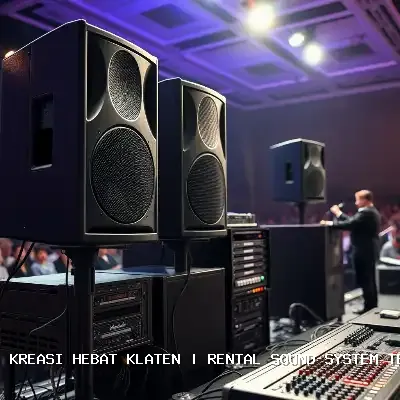Rental Sound System Terdekat Klaten – Audio Jernih untuk Semua Acara