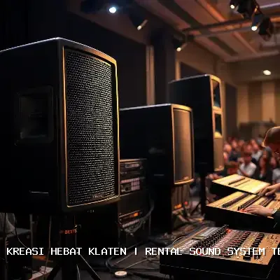 Rental Sound System Terdekat Klaten – Audio Jernih untuk Semua Acara