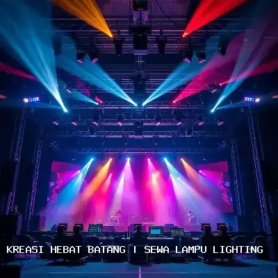 Sewa Lampu Lighting Batang untuk Atmosfer Megah