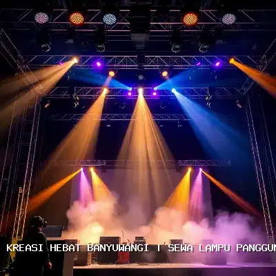 Sewa Lampu Panggung Banyuwangi